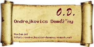 Ondrejkovics Demény névjegykártya